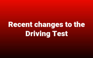 Recent Changes To The Driving Test